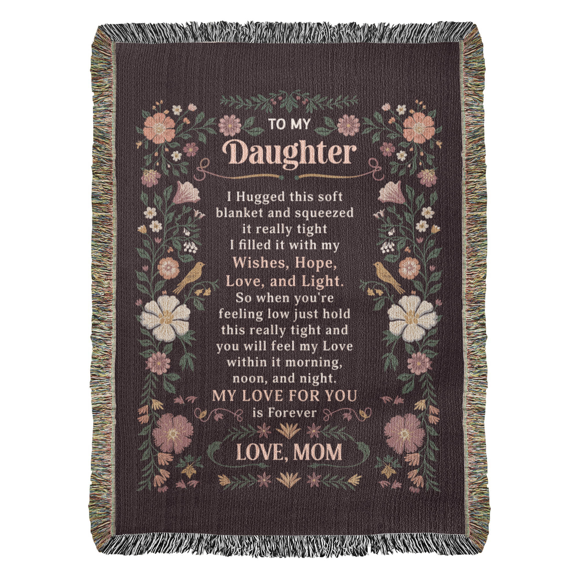 To My Daughter - Heirloom Blanket